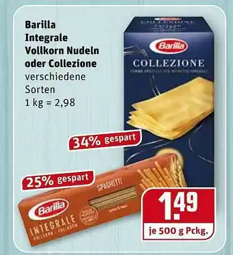 REWE Barilla Integrale Vollkorn Nudeln Oder Collezione Angebot