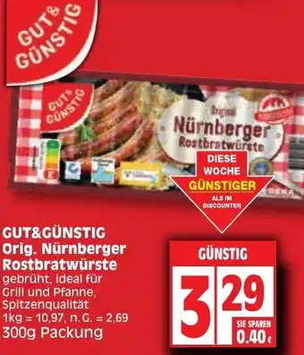 Edeka GUT&GÜNSTIG Orig. Nürnberger Rostbratwürste 300g Packung Angebot