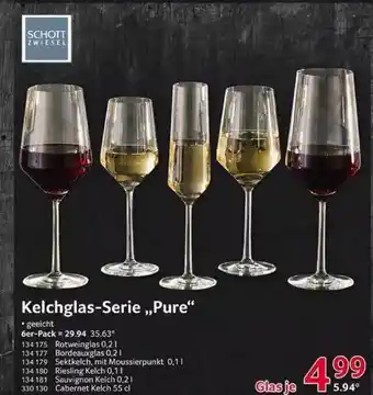 Selgros Kelchglas-serie „pure” Schott Zwiesel Angebot