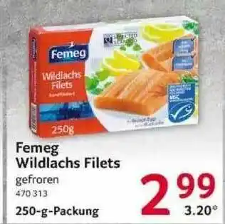 Selgros Femeg Wildlachs Filets Angebot