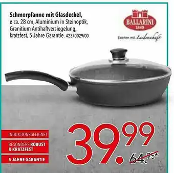 Schaffrath Ballarini Schmorpfanne Mit Glasdeckel Angebot