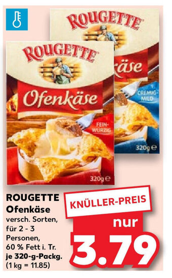 Kaufland ROUGETTE Ofenkäse 320-g-Packg. Angebot