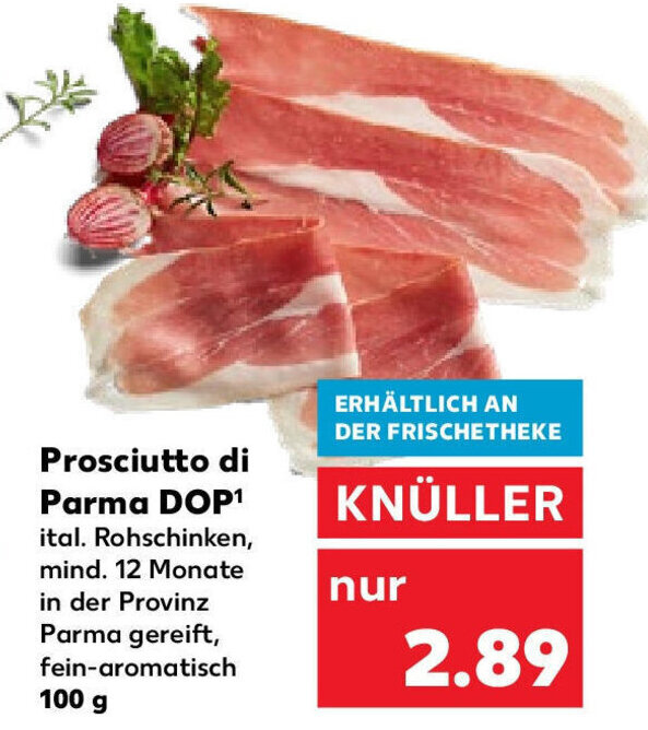Prosciutto di Parma DOP 100 g Angebot bei Kaufland