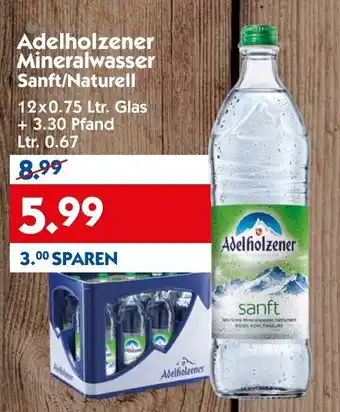 Hol'ab Getränkemarkt Adelholzener Mineralwasser Sanft/Naturell 12x0,75L Angebot