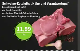 Aktiv Irma Schweine Koteletts Nähe und Verantwortung 1kg Angebot