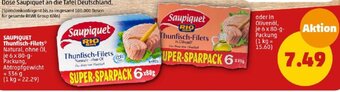 PENNY SAUPIQUET Thunfisch-Filets 330 g oder Olivenöl, 6 x 80-g-Packung Angebot