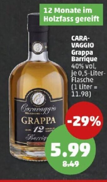 PENNY CARA- VAGGIO Grappa Barriqu 0,5-Liter-Flasche Angebot