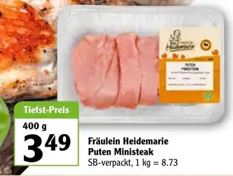 Globus Fräulein Heidemarie Puten Ministeak 400g Angebot