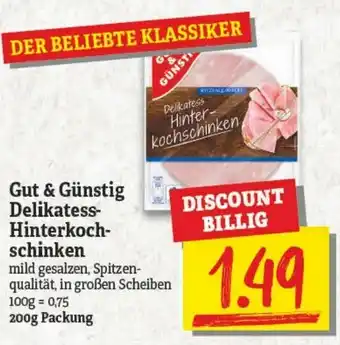 NP Discount Gut & Günstig Delikatess Hinterkochschinken 200g Angebot