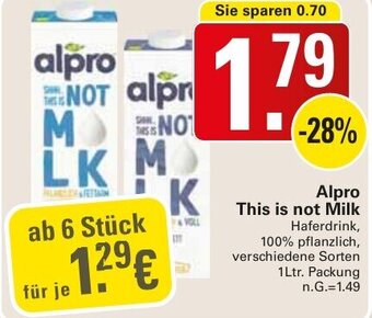 WEZ Alpro This is not Milk Haferdrink 1Ltr. Packung Angebot