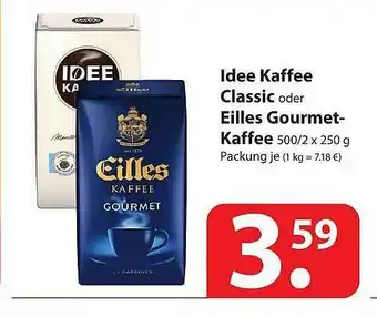 Famila Nord Ost Idee Kaffee Classic Oder Eilles Gourmet-kaffee Angebot