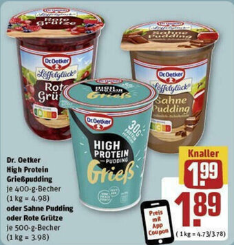 REWE Dr. Oetker High Protein Grießpudding 400 g Becher oder Sahne Pudding oder Rote Grütze 500 g Becher Angebot