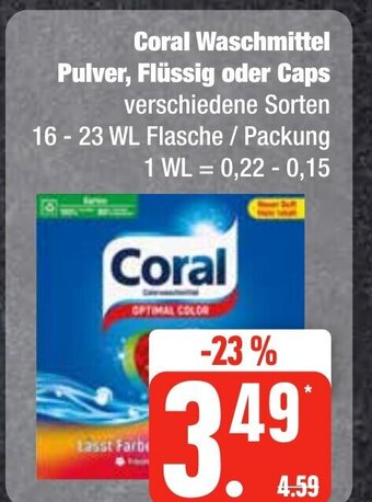 Edeka Frischemarkt Coral Waschmittel Pulver, Flüssig oder Caps verschiedene Sorten 16-23 WL Angebot