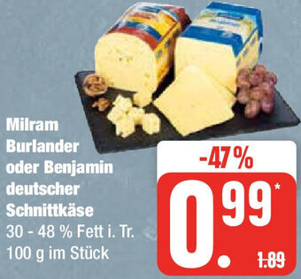 Edeka Milram Burlander oder Benjamin deutscher Schnittkäse 100 g Angebot