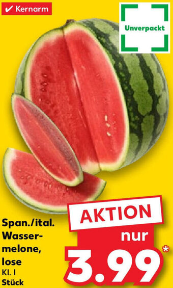 Kaufland Span./ital. Wassermelone, lose Angebot