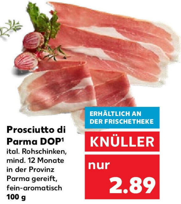 Prosciutto di Parma DOP 100 g Angebot bei Kaufland