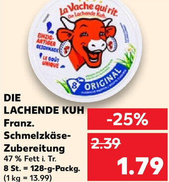 Kaufland DIE LACHENDE KUH Franz. Schmelzkäse Zubereitung 128 g Packg. Angebot