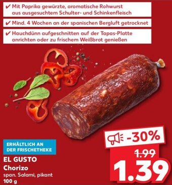 Kaufland EL GUSTO Chorizo 100 g Angebot