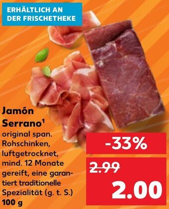 Kaufland Jamón Serrano 100 g Angebot