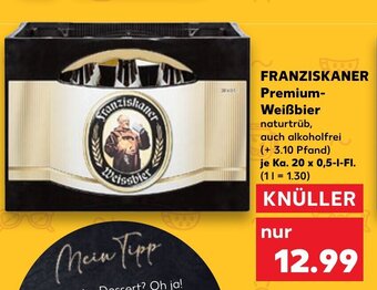 Kaufland FRANZISKANER Premium- Weißbier Ka. 20 x 0,5 l Fl. Angebot