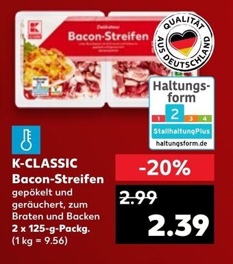 Kaufland K-CLASSIC Bacon-Streifen 2 x 125-g-Packg. Angebot