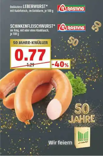 Marktkauf Rasting Leberwurst Oder Schinkenfleischwurst Angebot