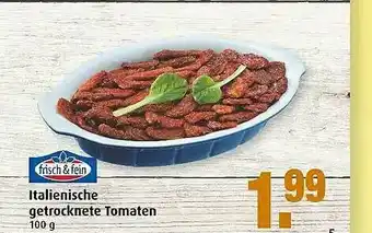 Markant Frisch & Fein Italienische Getrocknete Tomaten Angebot