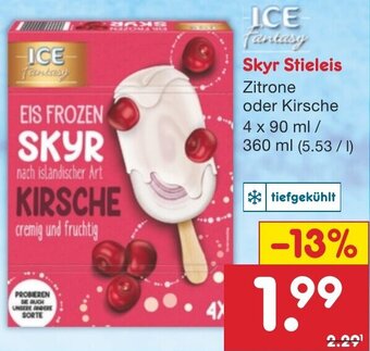 Netto Marken-Discount ICE Fantasy Skyr Stieleis 4x90 ml/360 ml Angebot