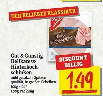 NP Discount Gut & Günstig Delikatess-hinterkoch-schniken Angebot