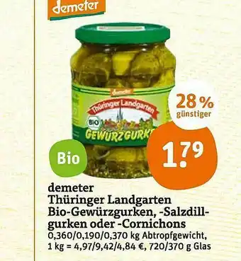 tegut Demeter Thüringer Landgarten Bio-gewürzgurken, -salzdillgurken Oder -cornichons Angebot