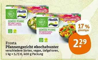 tegut Frosta Pfannengericht #kochebunter Angebot