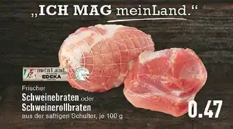 E-Center Frischer Schweinebraten Oder Schweinerollbraten Angebot