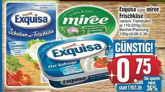 Edeka Exquisa Oder Miree Frischkäse Angebot