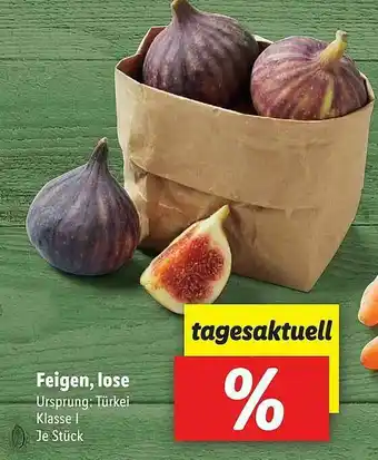 Lidl Feigen, Lose Angebot