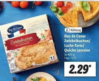 Lidl Duc De Coeur Zwiebelkuchen Oder Lachs-tarte Oder Quiche Lorraine Angebot