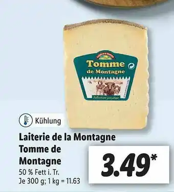 Lidl Laiterie De La Montagne Tomme De Montagne Angebot