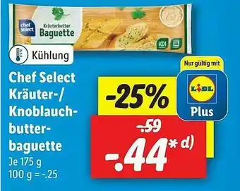 Lidl Chef Select Kräter- Knoblauch- Butter- Baguette Angebot