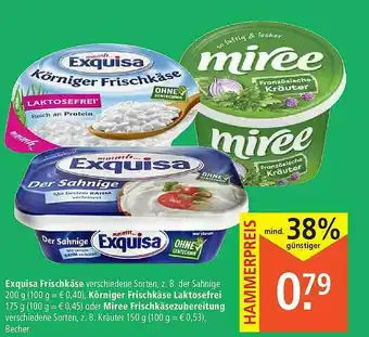 Marktkauf Exquisa Frischkäse, Körniger Frischkäse Laktosefrei Oder Miree Frischkäsezubereitung Angebot