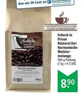 Marktkauf Scheck-in Privat Rösterei Der Harmonische Meistermelange Angebot