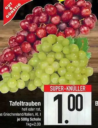 Marktkauf Tafeltrauben Gut & Günstig Angebot