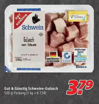 Marktkauf Gut & Günstig Schweine-gulasch Angebot