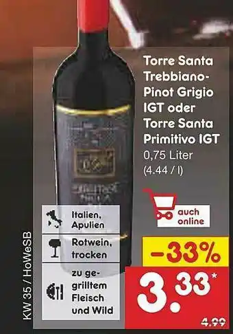 Netto Marken-Discount Torre Santa Trebbiano- Pinot Grigio Igt Oder Torre Santa Primitivo Igt Angebot