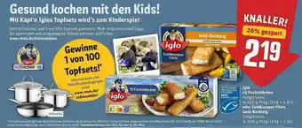 REWE Iglo 15 Fischstäbchen Oder Goldnusper Filets Gold-backteig Angebot