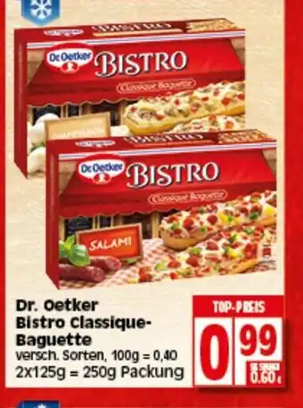 Elli Markt Dr. Oetker Bistro Classique Baguette 2x125g Angebot