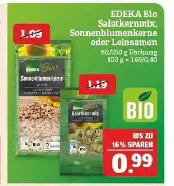 Marktkauf Edeka Bio Salatkernmix Sonnenblumenkerne Oder Leinsamen Angebot