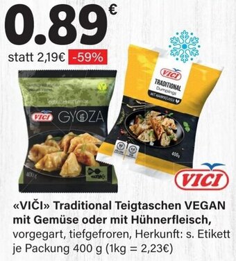 LEDO <<VIČI>> Traditional Teigtaschen VEGAN mit Gemüse oder mit Hühnerfleisch 400 g Angebot