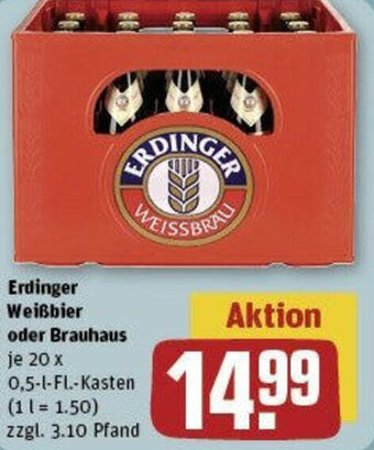 REWE Erdinger Weißbier oder Brauhaus 20 x 0,5-L-Fl.-Kasten Angebot