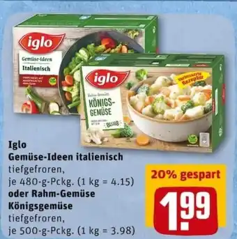 REWE PETZ Iglo Gemüse Ideen Italienische Art 480g oder Rahm Gemüse Königsgemüse 500g Angebot