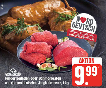 Edeka Gutfleisch Rinderrouladen oder Schmorbraten 1 kg Angebot