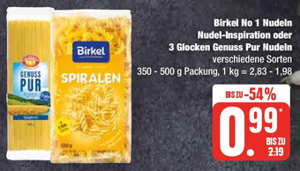 Edeka Birkel No 1 Nudeln Nudel-Inspiration oder 3 Glocken Genuss Pur Nudeln 350-500 g Packung Angebot